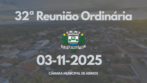 32ª Reunião Ordinária